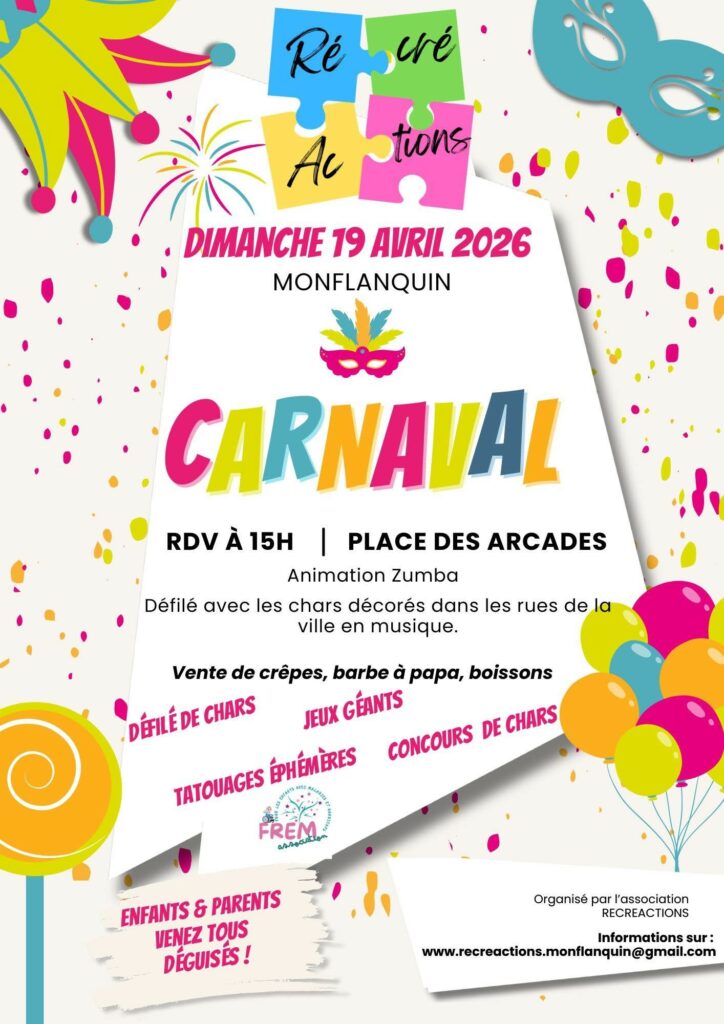 🎭🎉 CARNAVAL DE MONFLANQUIN 🎉🎭