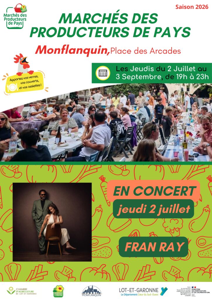 🌭LES MARCHÉS DES PRODUCTEURS DE PAYS REVIENNENT A MONFLANQUIN !