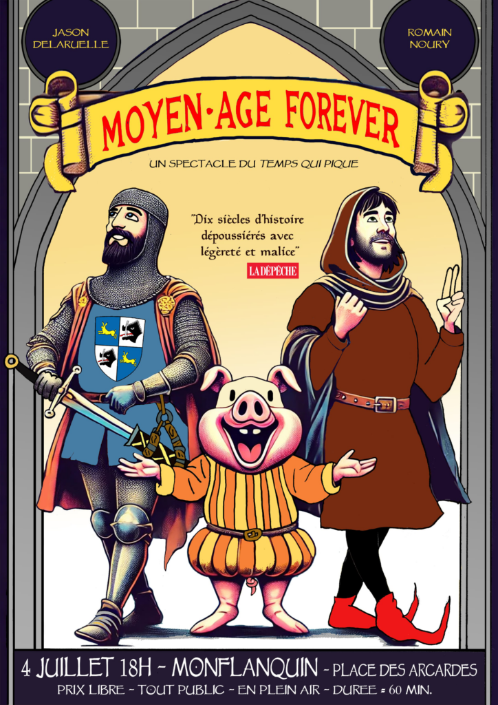 🏰 MOYEN-ÂGE FOREVER à Monflanquin ! 🏰
