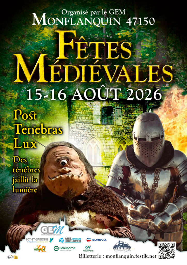 LES FÊTES MÉDIÉVALES DE MONFLANQUIN REVIENNENT LES 15 ET 16 AOUT 2026 !