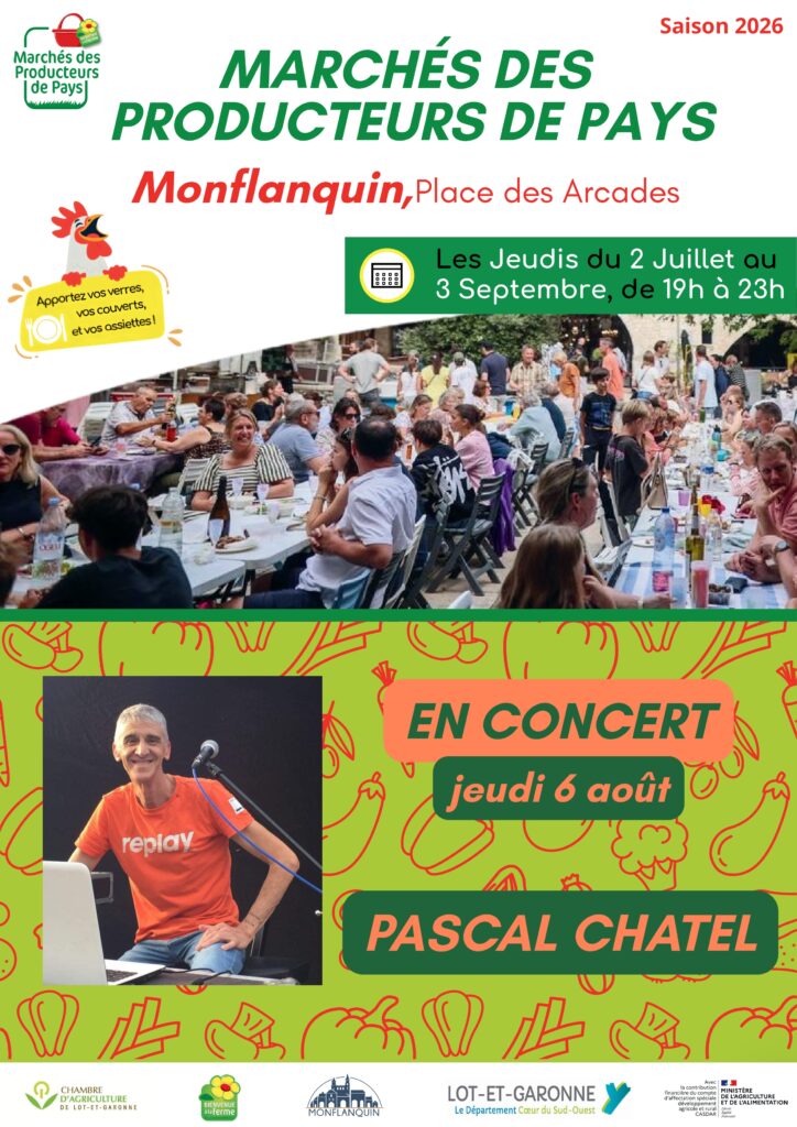 MARCHÉ DES PRODUCTEURS DE PAYS – JEUDI 6 AOÛT À MONFLANQUIN 🌿🍅